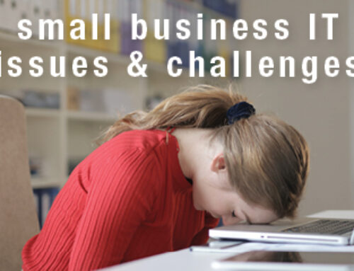 Ten IT Support Issues/Challenges For Australian Small Businesses